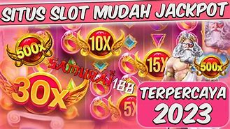 5 Situs Slot Mudah Jackpot Terpercaya 2023 Login Link Slot Gacor Hari Ini